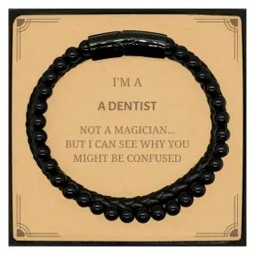 Badass Dentist Gifts, I'm Dentist not a magician, Sarcastic Stone Leather Bracelets for Dentist Birthday Christmas for  Men, Wom