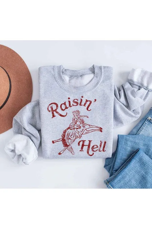 RAISIN HELL GRAPHIC SWEATSHIRT